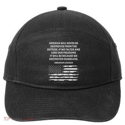 Pro Democracy Abraham Lincoln Quote Stand Up For Freedom 7-Panel Snapback Hat