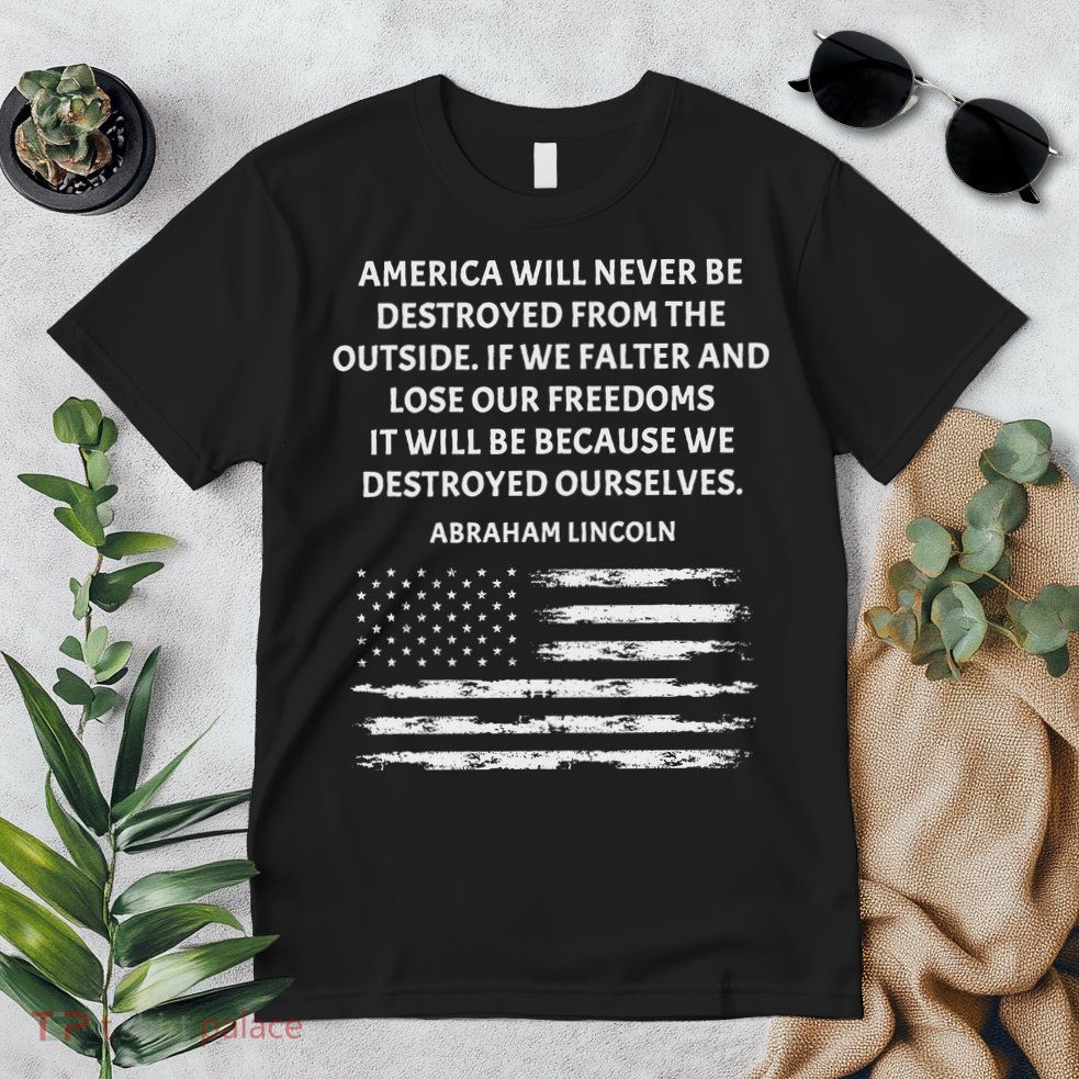 Pro Democracy Abraham Lincoln Quote Stand Up For Freedom Premium T-Shirt