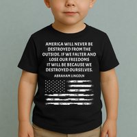 Pro Democracy Abraham Lincoln Quote Stand Up For Freedom Toddler T-Shirt