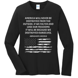 Pro Democracy Abraham Lincoln Quote Stand Up For Freedom Ladies Long Sleeve Shirt