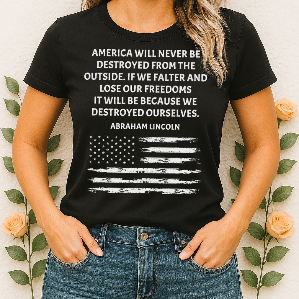 Pro Democracy Abraham Lincoln Quote Stand Up For Freedom Womens T-Shirt
