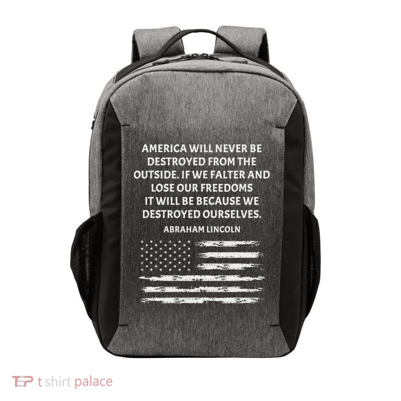 Pro Democracy Abraham Lincoln Quote Stand Up For Freedom Vector Backpack