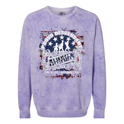 Proud Descendant American Revolution Fife And Drum Novelty Colorblast Crewneck Sweatshirt