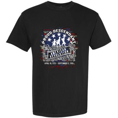 Proud Descendant American Revolution Fife And Drum Novelty Garment-Dyed Heavyweight T-Shirt