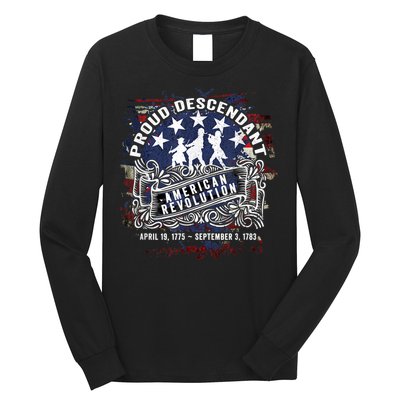 Proud Descendant American Revolution Fife And Drum Novelty Long Sleeve Shirt