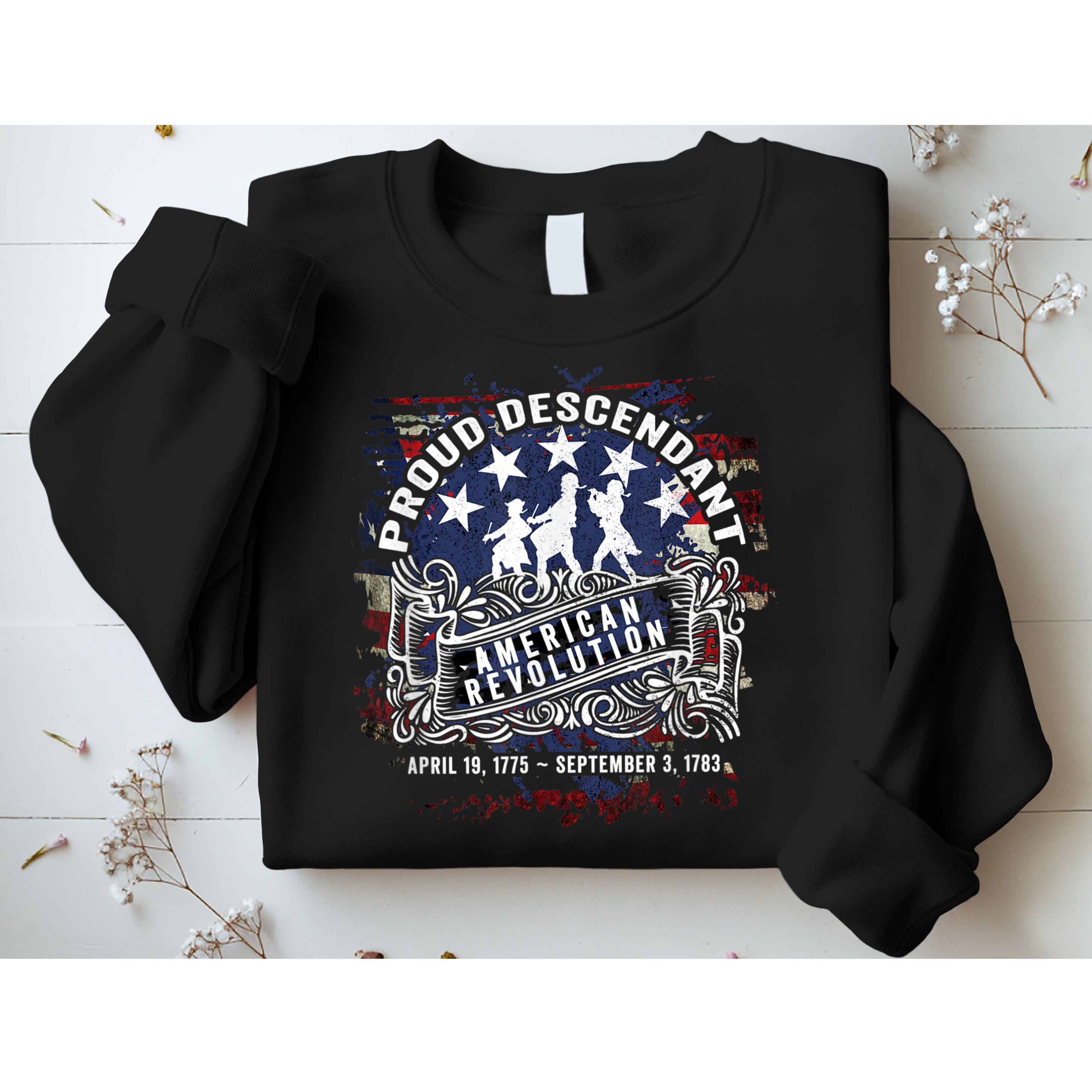 Proud Descendant American Revolution Fife And Drum Novelty Sweatshirt