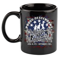 Proud Descendant American Revolution Fife And Drum Novelty 11oz C Handle Ceramic Mug