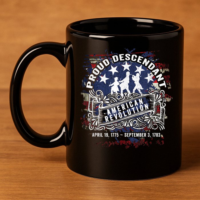 Proud Descendant American Revolution Fife And Drum Novelty 11oz C Handle Ceramic Mug