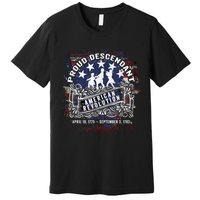 Proud Descendant American Revolution Fife And Drum Novelty Premium T-Shirt