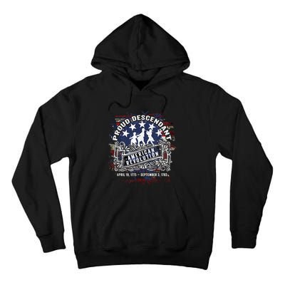 Proud Descendant American Revolution Fife And Drum Novelty Tall Hoodie