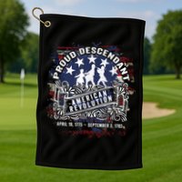 Proud Descendant American Revolution Fife And Drum Novelty Golf Towel