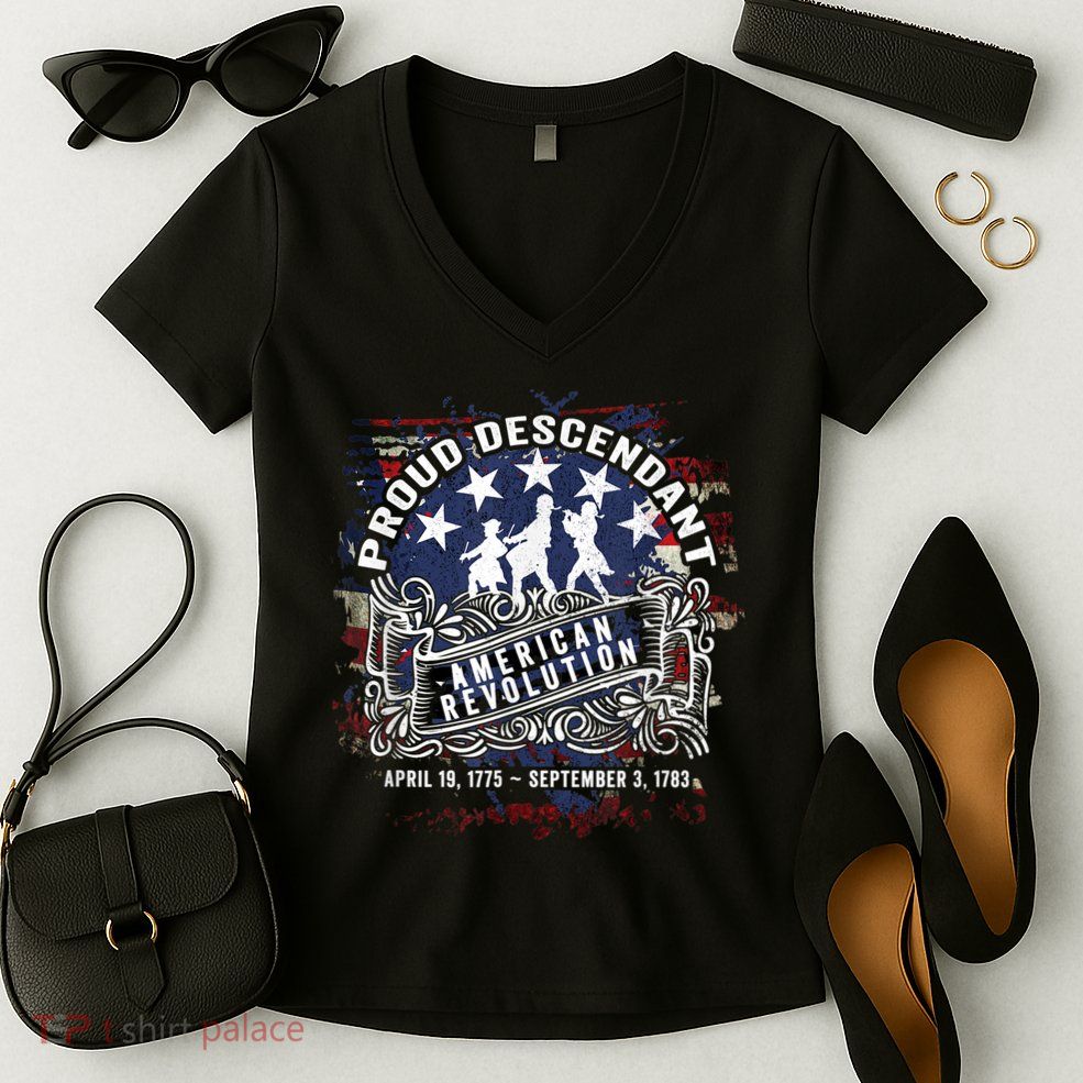Proud Descendant American Revolution Fife And Drum Novelty Women's V-Neck T-Shirt