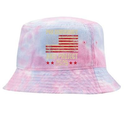 Pro Democracy Anti Project 2025 Stop Project 2025 Anti Trump Tie-Dyed Bucket Hat