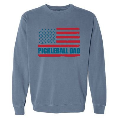 Pickleball Dad American Us Flag Vintage 4th Of July Dad Great Gift Garment-Dyed Sweatshirt