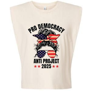 Pro Democracy Anti Project 2025 Stop Project 2025 Messy Bun Garment-Dyed Women's Muscle Tee