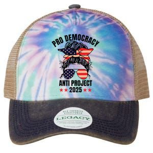 Pro Democracy Anti Project 2025 Stop Project 2025 Messy Bun Legacy Tie Dye Trucker Hat