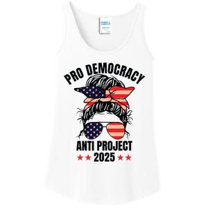 Pro Democracy Anti Project 2025 Stop Project 2025 Messy Bun Ladies Essential Tank