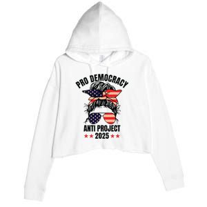 Pro Democracy Anti Project 2025 Stop Project 2025 Messy Bun Crop Fleece Hoodie