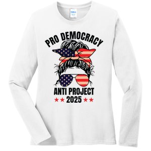 Pro Democracy Anti Project 2025 Stop Project 2025 Messy Bun Ladies Long Sleeve Shirt