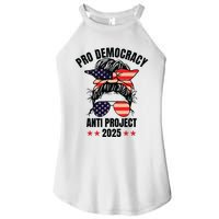 Pro Democracy Anti Project 2025 Stop Project 2025 Messy Bun Women's Perfect Tri Rocker Tank