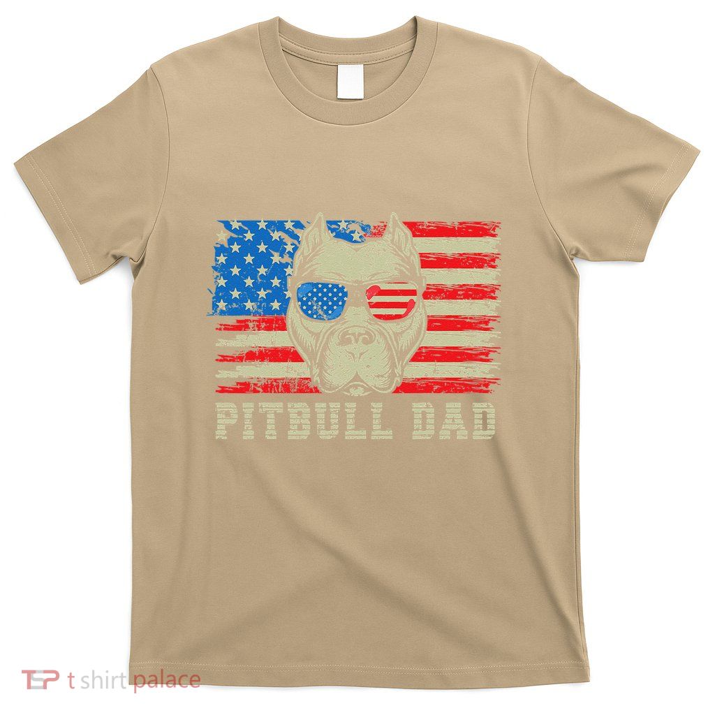 Pitbull Dad American Pit Bull Dog Us Flag 4th Of July T-Shirt