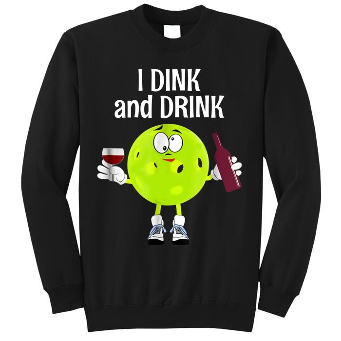 Pickleball Dink And Drink Sweatshirt