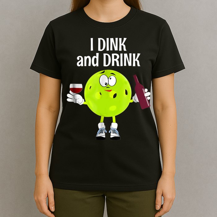 Pickleball Dink And Drink T-Shirt