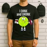 Pickleball Dink And Drink T-Shirt