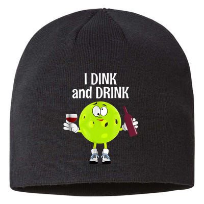 Pickleball Dink And Drink Sustainable Beanie