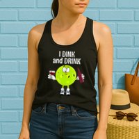 Pickleball Dink And Drink Womens Tank Top