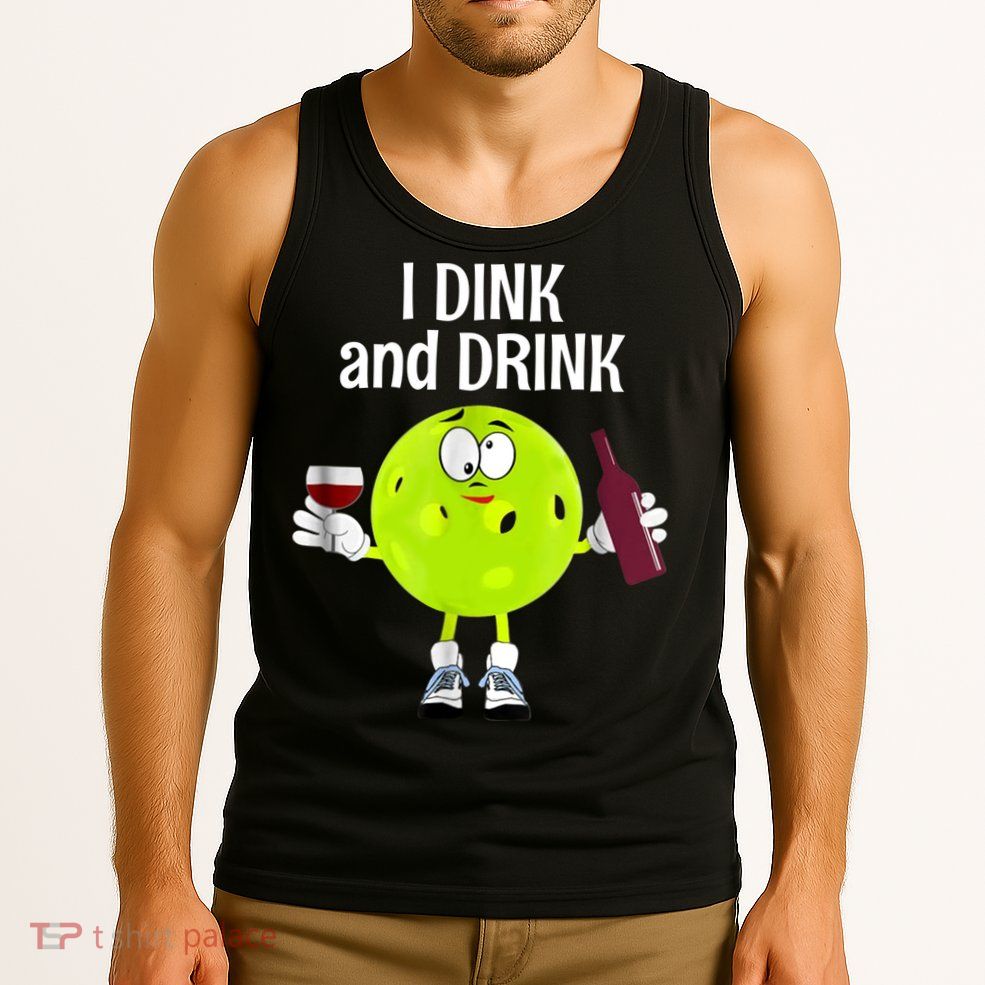 Pickleball Dink And Drink Tank Top