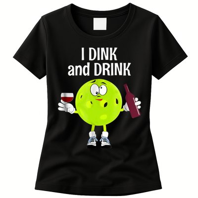 Pickleball Dink And Drink Womens T-Shirt