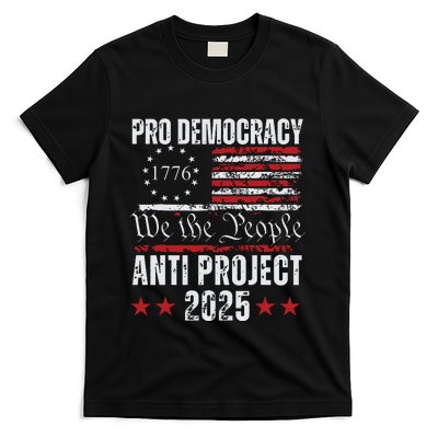 Pro Democracy Anti Project 2025 Stop Project 2025 Anti Trump T-Shirt