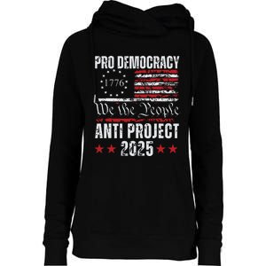 Pro Democracy Anti Project 2025 Stop Project 2025 Anti Trump Womens Funnel Neck Pullover Hood