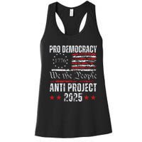 Pro Democracy Anti Project 2025 Stop Project 2025 Anti Trump Women's Racerback Tank