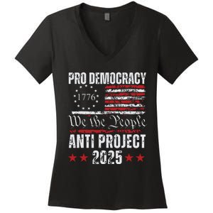 Pro Democracy Anti Project 2025 Stop Project 2025 Anti Trump Women's V-Neck T-Shirt