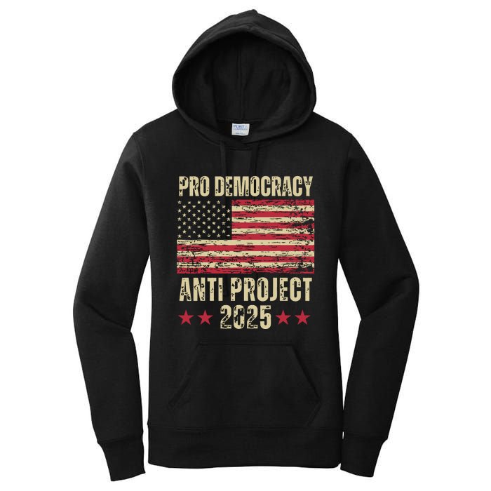 Pro Democracy Anti Project 2025 Stop Project 2025 Anti Trump Women's Pullover Hoodie