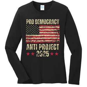 Pro Democracy Anti Project 2025 Stop Project 2025 Anti Trump Ladies Long Sleeve Shirt