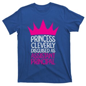 Princess Disguised As Assistant Principal Cute Gift T-Shirt