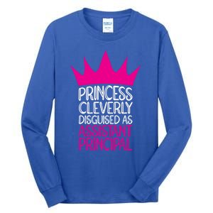 Princess Disguised As Assistant Principal Cute Gift Tall Long Sleeve T-Shirt