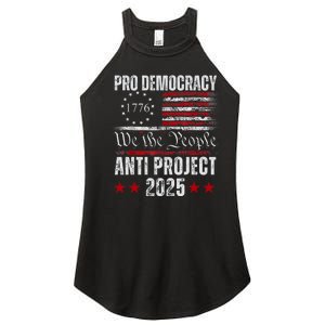 Pro Democracy Anti Project 2025 Stop Project 2025 Anti Trump Women's Perfect Tri Rocker Tank