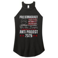 Pro Democracy Anti Project 2025 Stop Project 2025 Anti Trump Women's Perfect Tri Rocker Tank