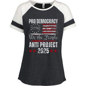 Pro Democracy Anti Project 2025 Stop Project 2025 Anti Trump Enza Ladies Jersey Colorblock Tee