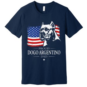 Proud Dogo Argentino Dad American Flag Patriotic Dog Premium T-Shirt