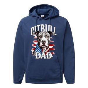 Pitbull Dad American Flag 4th Of July Dog FatherS Day Performance Fleece Hoodie