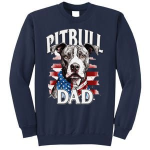 Pitbull Dad American Flag 4th Of July Dog FatherS Day Sweatshirt