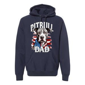 Pitbull Dad American Flag 4th Of July Dog FatherS Day Premium Hoodie