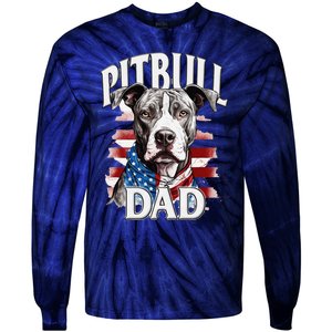 Pitbull Dad American Flag 4th Of July Dog FatherS Day Tie-Dye Long Sleeve Shirt