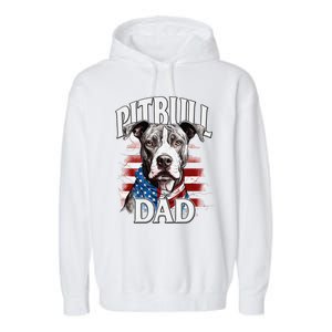 Pitbull Dad American Flag 4th Of July Dog FatherS Day Garment-Dyed Fleece Hoodie