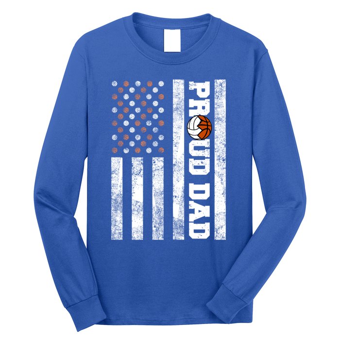 Proud Dad American Flag Funny Volleyball Basketball Dad Gift Long Sleeve Shirt